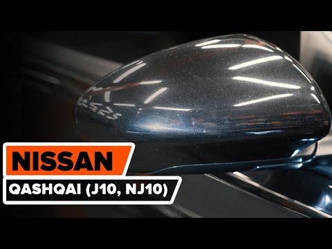 Cómo cambiar los espejo retrovisor NISSAN QASHQAI (J10, NJ10) [TUTORIAL]