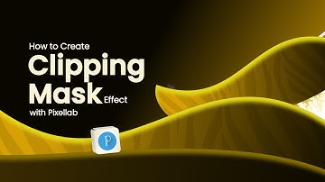 How to Create Clipping Mask effect with Pixellab
