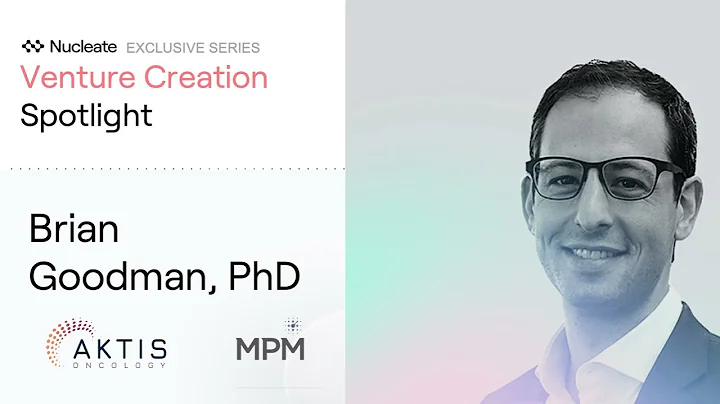 Venture Creation Spotlight: Brian Goodman (MPM Cap...