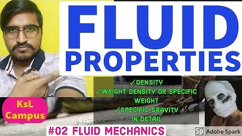 Fluid Properties | Density | Weight Density or Specific Weight | Specific Gravity in Detail 🚣 #FM02