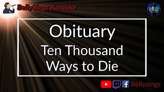 Obituary - Ten Thousand Ways to Die (Karaoke)