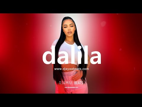 Dalila Oriental Afro Dancehall Pop Urban Oriental Instrumental Prod By Djayaa BEATS 