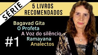 5 LIVROS RECOMENDADOS #1 (Série) - Breves comentários de Lúcia Helena Galvão da Nova Acrópole