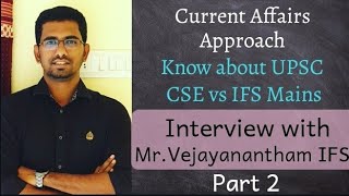 Approach for IFS Prelims and Mains - How to learn Current Affairs with Example - Tamil | D2D