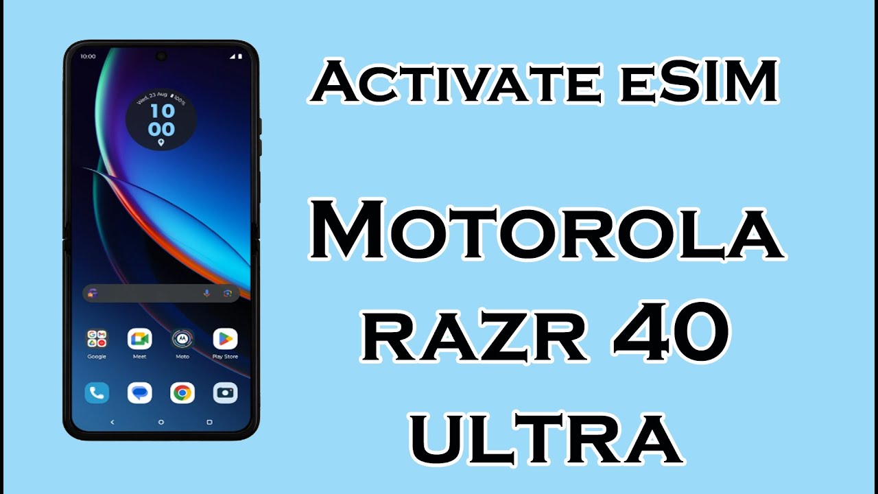 Activate eSIM on Motorola razr 40 ultra Android 13 YouTube