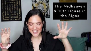 Your Career in Astrology | 10H & Midheaven in the Signs