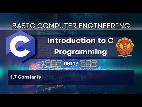 1.7 Constants | Unit 1 | BT-2005 | C Programming | BASIC COMPUTER ENGINEERING | RGPV