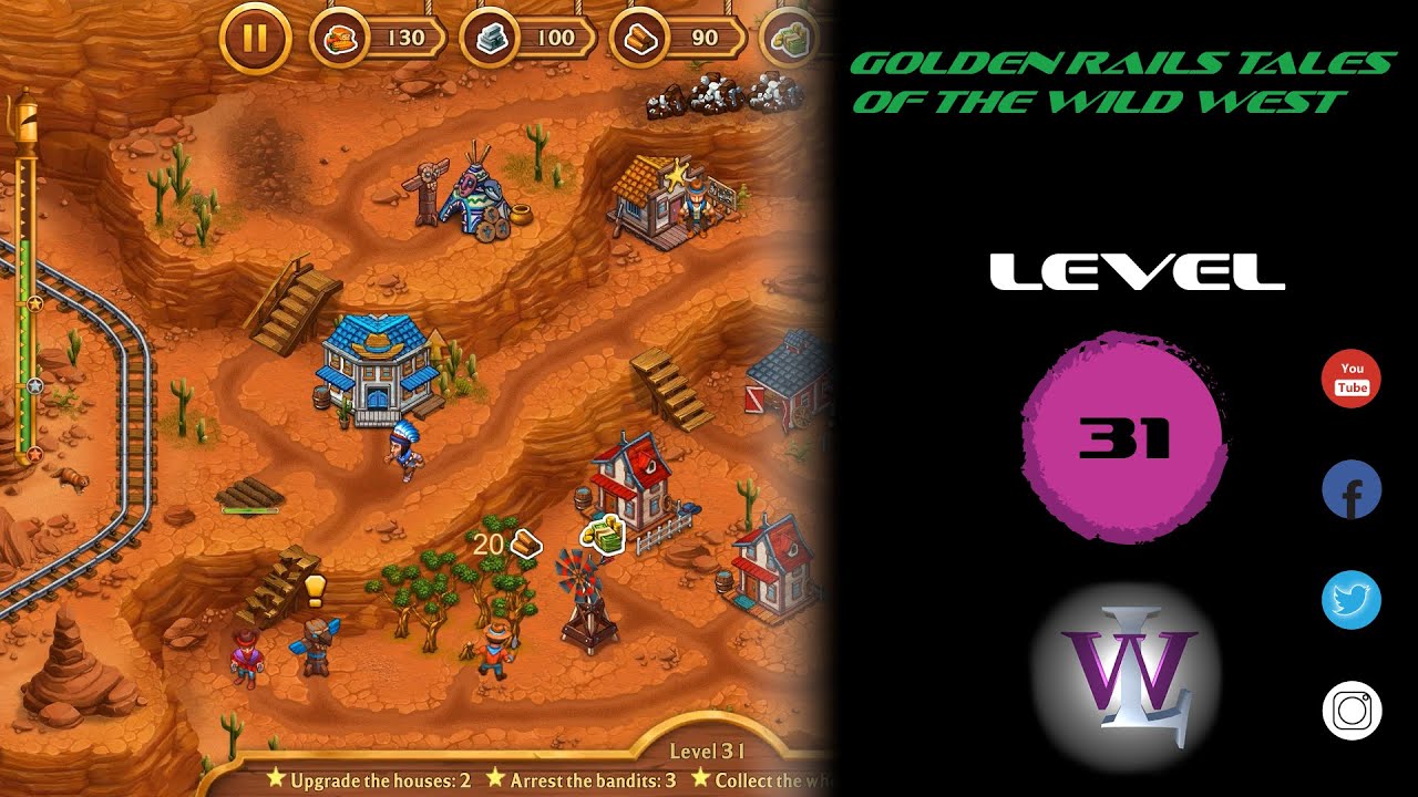 Golden Rails Golden Rails Tales Of The Wild West - Level 31 walkthrough - YouTube