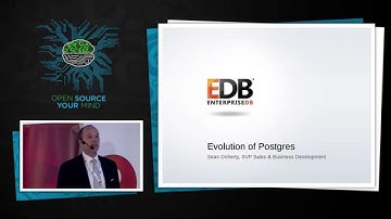 The evolution of open source relational databases - Sean Doherty - EnterpriseDB
