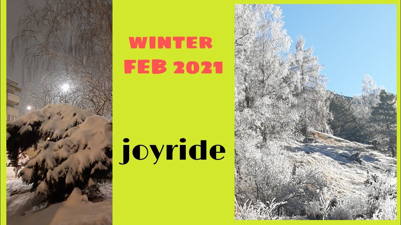 JOYRIDE in winter February 2021 - YouTube