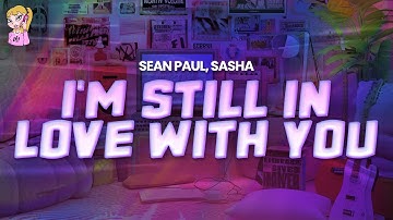 Sean Paul feat. Sasha - I