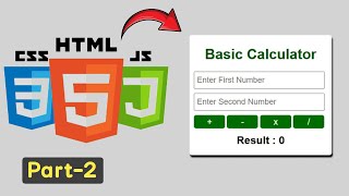 How to Make a Basic Calculator Using HTML CSS & JS || Part-2