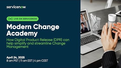 How Digital Product Release (DPR) can help simplify and streamline Change Management