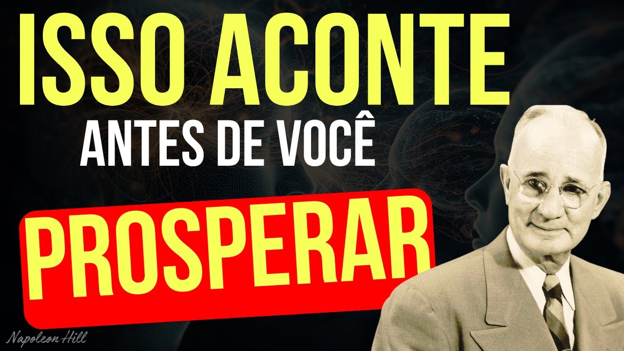 5 SINAIS que Aparecem Antes da RIQUEZA - Você esta sendo TESTADO - Napoleon Hill explica