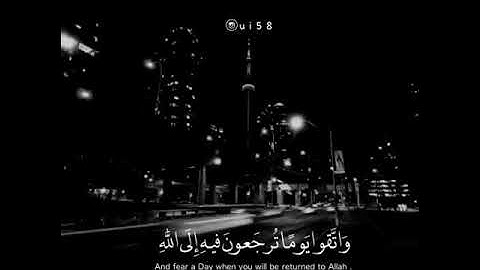 تلاوة خاشعة مبكية || و اتقوا يوماً ترجعون فيه إلي الله || حالات واتس قرأن || Quran Status 💙