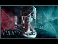 DESESPERO -  UNTIL DAWN - PARTE 9