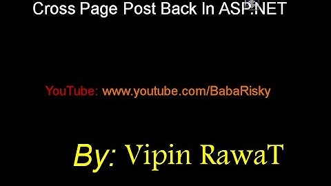 How To Do Cross Page Post Back In ASP.NET