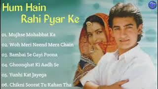 Hum Hain Rahi Pyar ke Movie All Songs | Aamir Khan | Juhi Chawla | Bollywood movies song