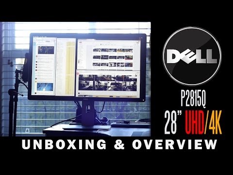 Dell P2815Q 28 Inch 4K/Ultra HD Monitor Unboxing & Overview - YouTube