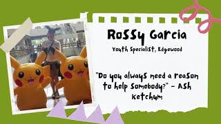 Meet Youth Specialist, Rossy!