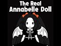 Folklore Talk The Real Annabelle Doll