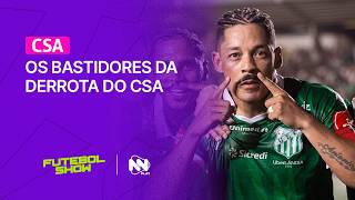 Os Bastidores da Derrota do CSA Diante do Uberlândia