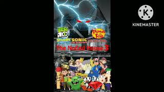 Ben 10 Phineas And Ferb Spongebob Squarepants Sonic Ed Edd N Eddy The Noend House 2 Trailer