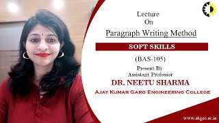 ''Paragraph Writing Method'' SOFT SKILLS Lecture 02 By Dr  Neetu Sharma, AKGEC screenshot 2