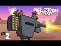 Blow The Man Down Helldivers 2 Ep2 Blow The Man Down Helldivers 2 Ep2