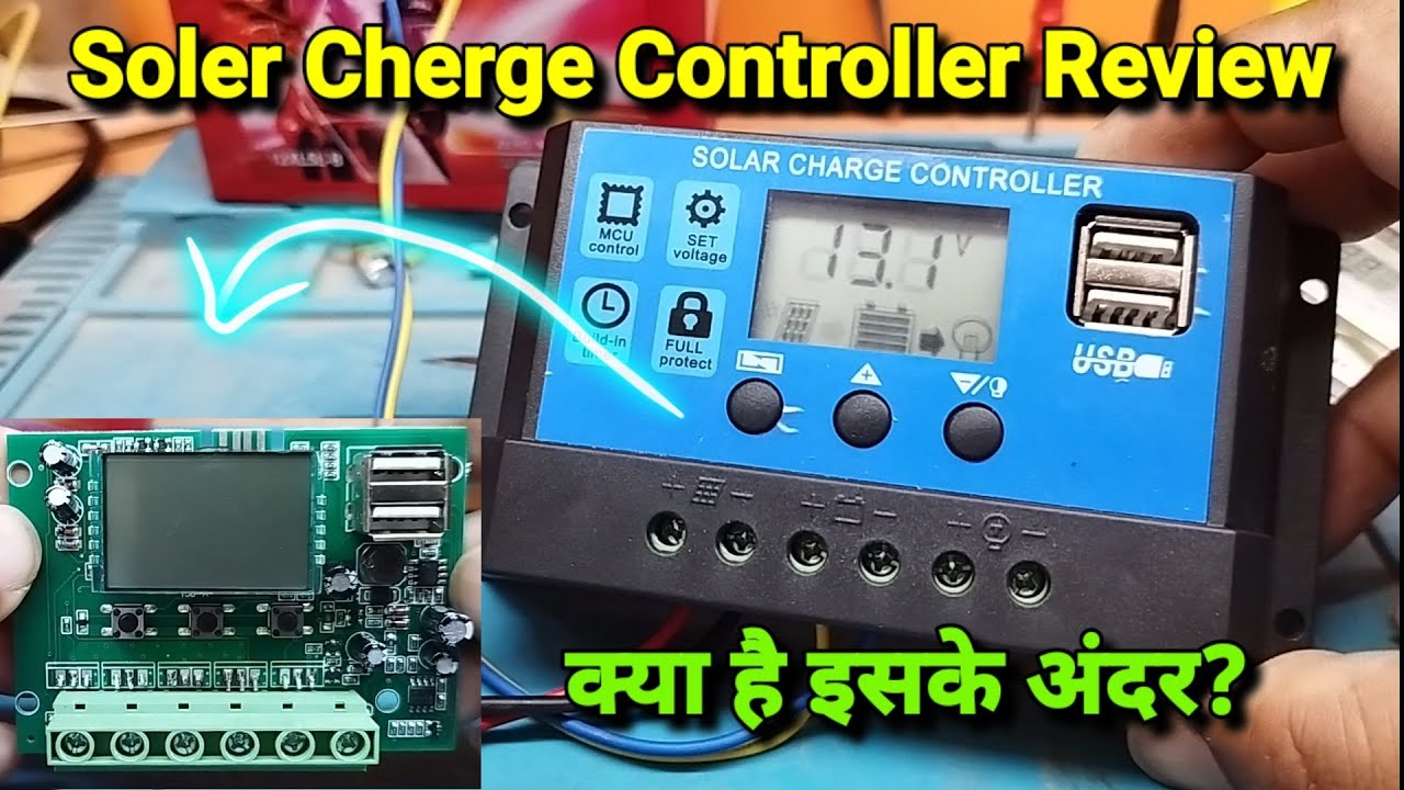 12/24 Soler Charge Controller Review+Unboxing+Setup+Teardown in Hindi