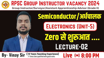 Rpsc group instructor Electronics (Unit-5) || Lec-02 || #rpsc_group_instructor_classes