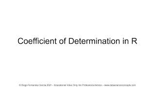 Linear Regression. Coefficient of Determination in R