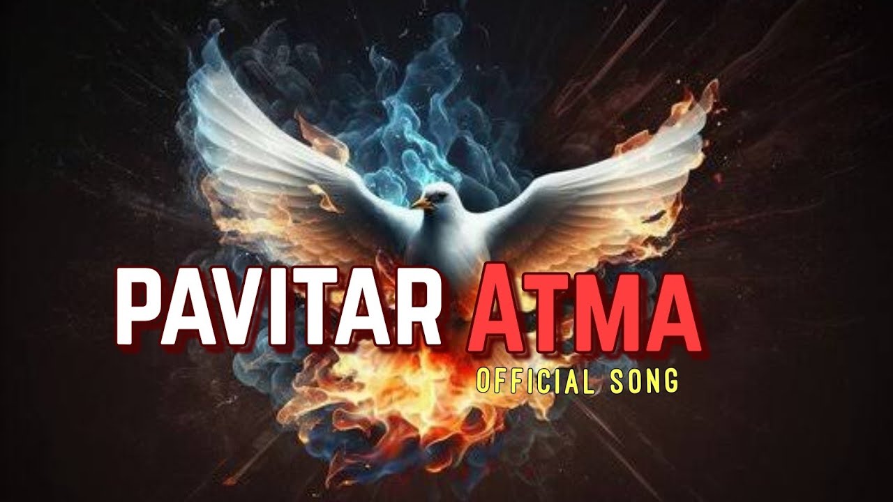 **Pavitra Atma)** ' official song '
