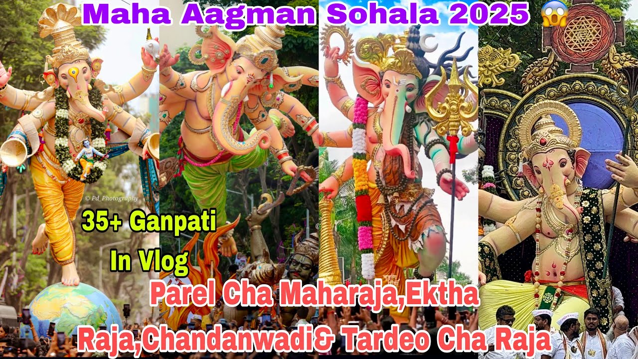Parel Cha Maharaja Aagman 2025 || Mumbai Cha Samrat 2025 || Dongri Cha Raja 2025 ||Tardeo Cha Raja￼￼