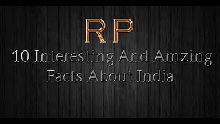 10 Interesting And Amazing Facts About India screenshot 3
