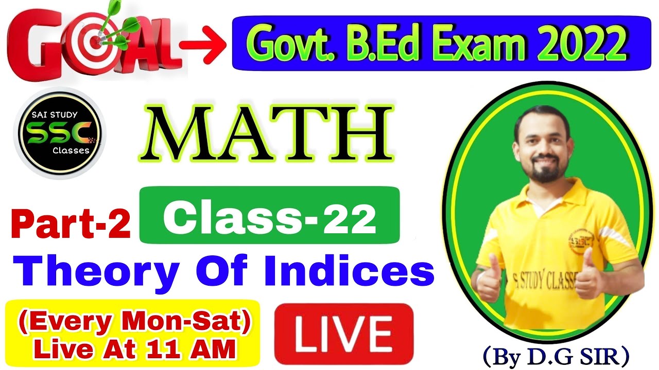 Theory of Indices P-2 | Math | Class-22 | BEd science Entrance 2022 ...