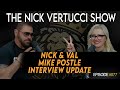 Nick and val mike postle interview update