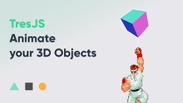 TresJS - Animate your 3D Objects with Vue