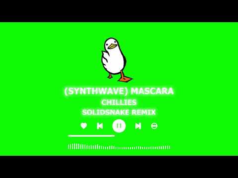 Mascara Chillies Solidsnake Remixsynthwave Mascara Chillies Solidsnake Remixsynthwave