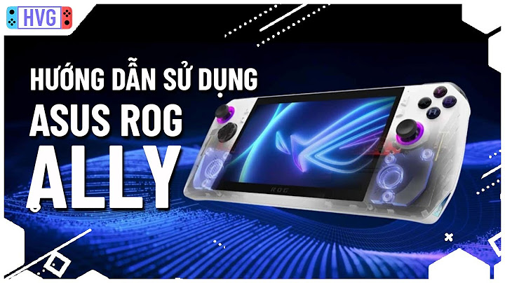 Hướng dẫn sử dụng máy tính asus