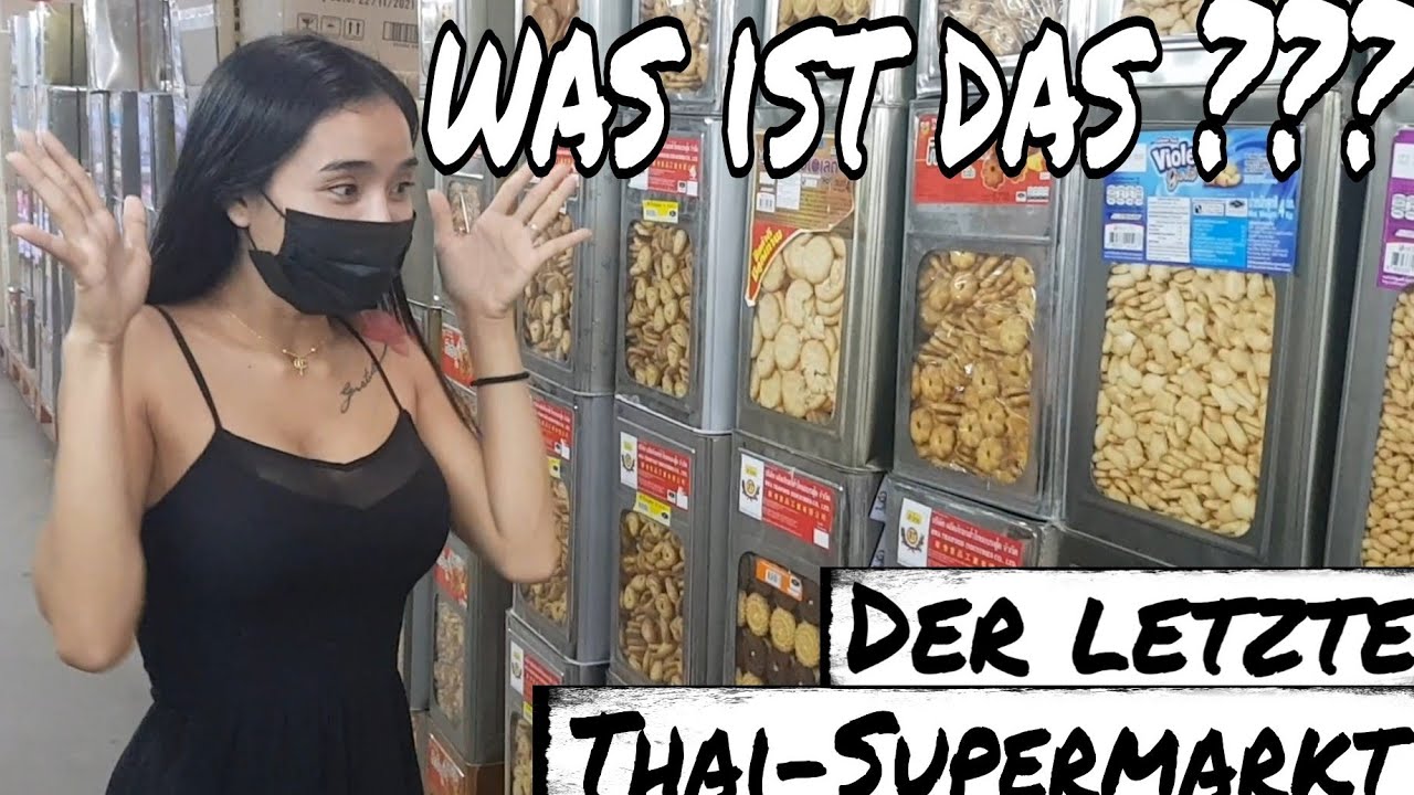 Der letzte Supermarkt in Thailand - 01.07.2021 - Leben in Thailand auf Deutsch