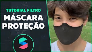 Tutorial Filtro de Máscara de Proteção Realista - Spark Ar Studio