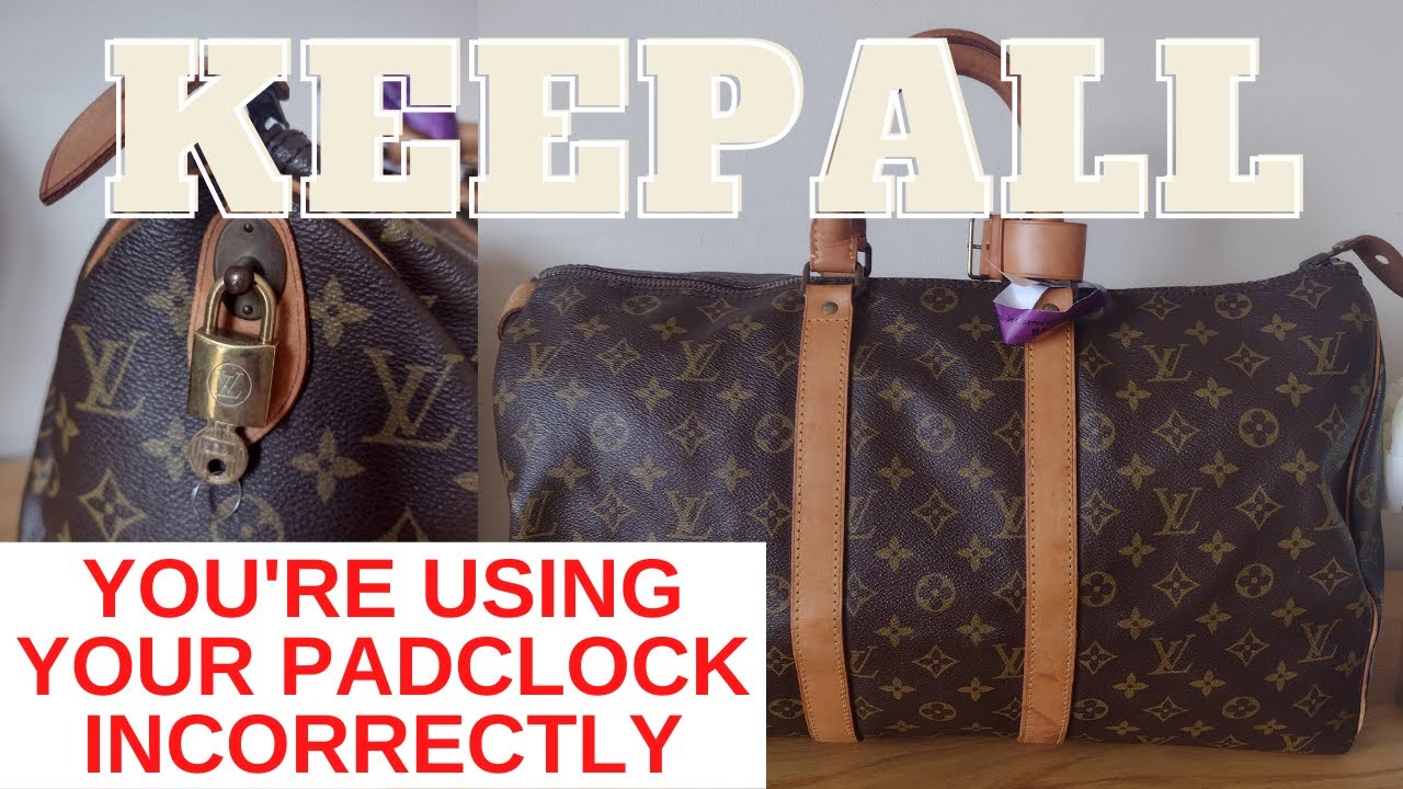 HOW TO USE YOUR PADLOCK ON YOUR VINTAGE LV KEEPALL 