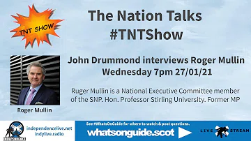 TNT Show - John Drummond interviewing Roger Mullin #TNTShow title=