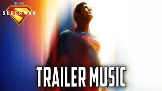 Superman (2025) | Trailer Music