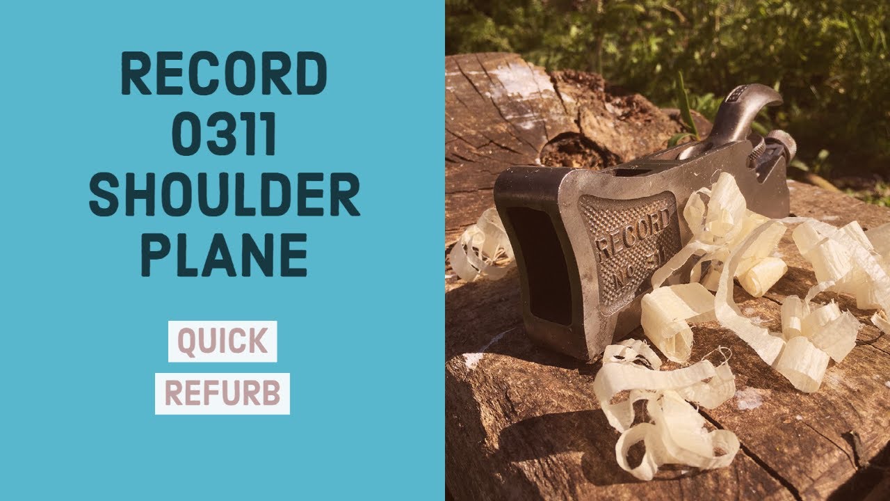 Record 0311 Shoulder Plane Quick Refurb
