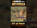 Warpath 12.4 | GOTCHILLA kill all Bases | Highlight combat