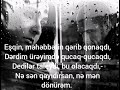 Nə sən qayıdırsan,nə mən dönürəm