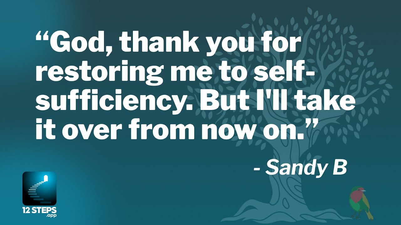 Sandy B. "The Ego Prayer" - AA Speaker