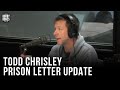 Lunchbox Gives Update on Sending Todd Chrisley Letter in Prison Asking To Visit Him